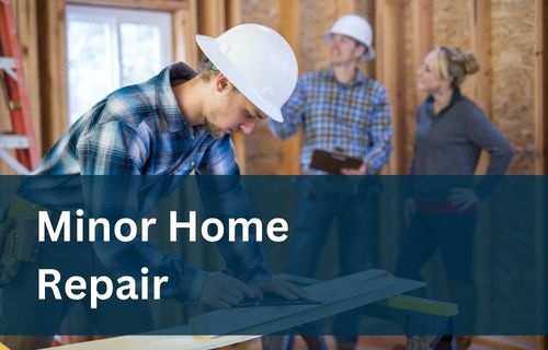 Minor Home Repair